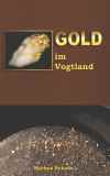 Gold im Vogtland