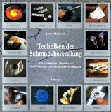 Techniken der Schmuckherstellung: Ein illustriertes Handbuch traditioneller und moderner Techniken